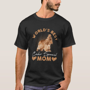 Die beste Cocker Spanierin der Welt Mama Hunde Fun T-Shirt
