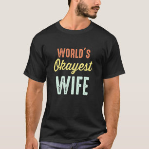 Die beste Ehefrau der lustigen Welt T-Shirt