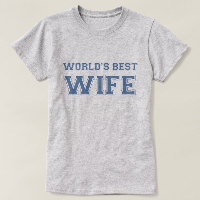 Die beste Ehefrau der Welt T-Shirt (Design vorne)