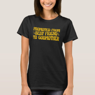 Die beste Freundin Godmata von bester Freundin T-Shirt