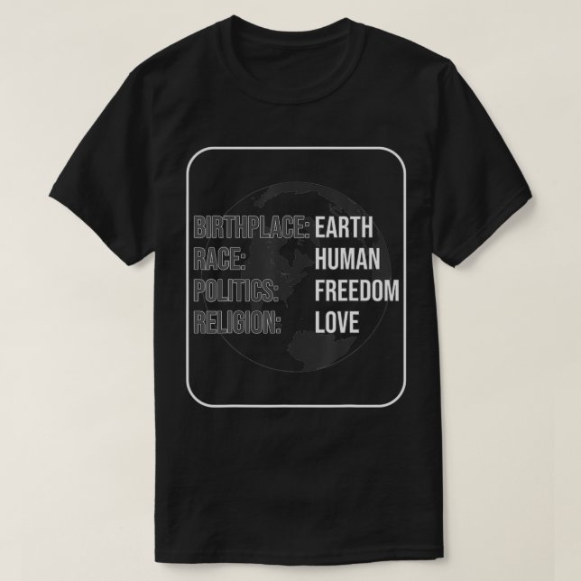 Die beste Geburtsstätte der Erde, um die Freiheit  T-Shirt (Design vorne)