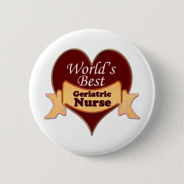 Die beste geriatrische Krankenschwester der Welt Button (Vorderseite)