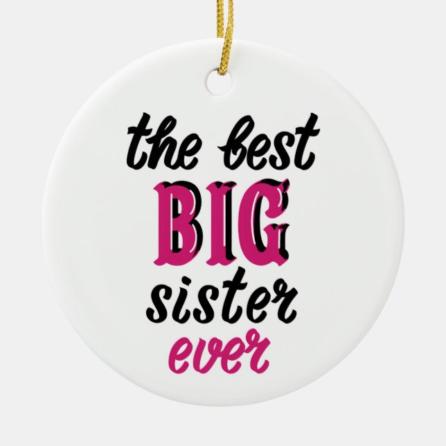 Die beste große Schwester aller Zeiten Keramik Ornament (Vorne)