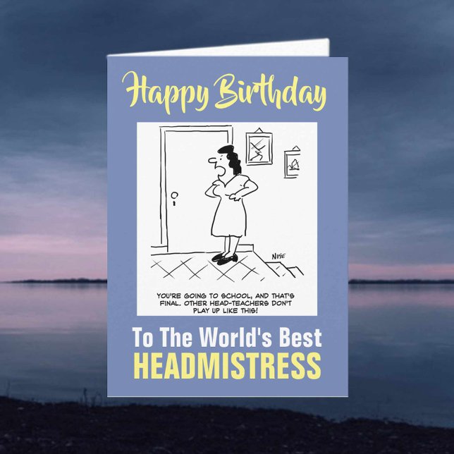 Die beste Headmiress der Welt - Happy Birthday Karte (Von Creator hochgeladen)