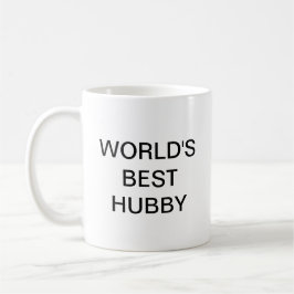 Die beste Hubby der Welt Kaffeetasse