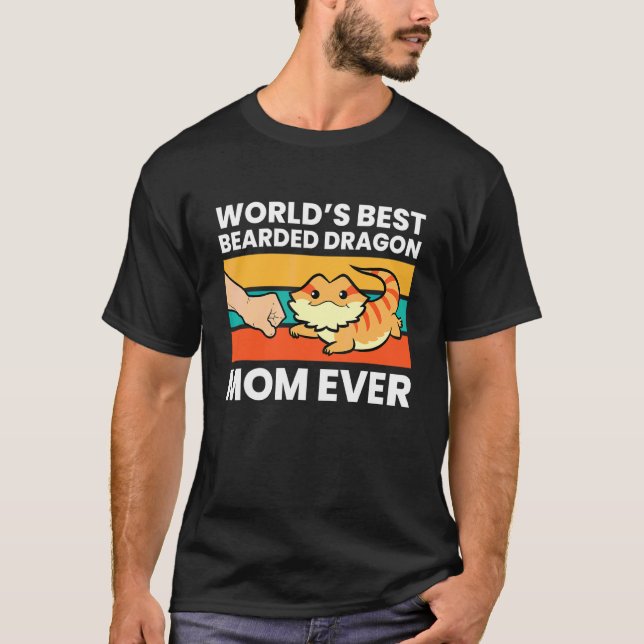 Die beste Mama der Welt für bärtige Drachen T-Shirt (Vorderseite)