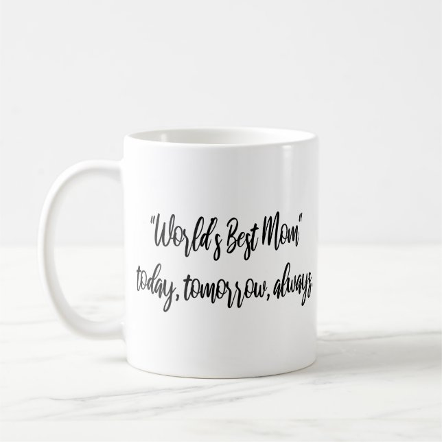 Die beste Mama der Welt Moderne Mama Kaffeetasse (Links)