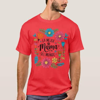 Die beste Mama der Welt Spanischer Muttertag T-Shirt