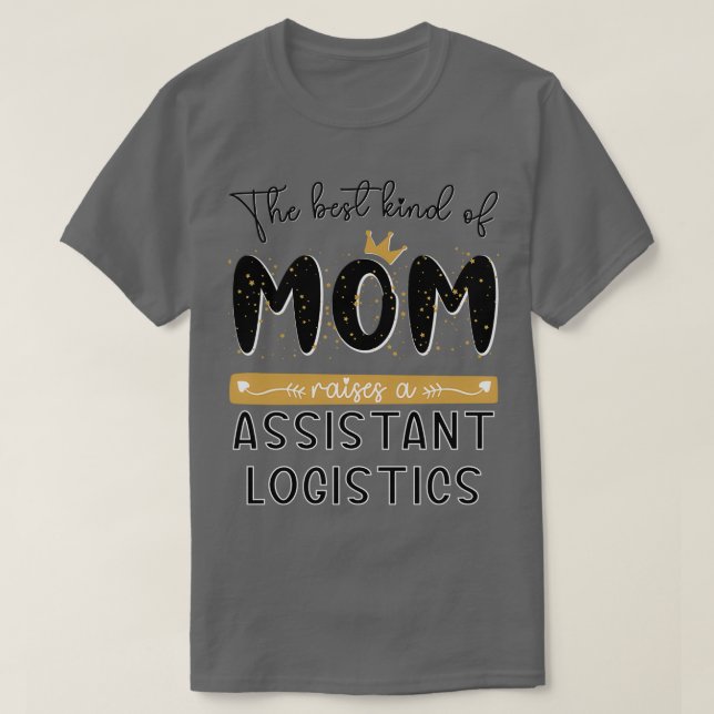 Die beste MAMA führt zu einer Assistant Logistics T-Shirt (Design vorne)