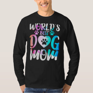 Die beste Mama für den Hund in der Welt - Paw Hear T-Shirt