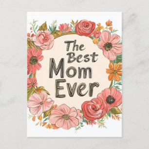Die beste Mama für jeden Blumenfreund am Muttertag Feiertagspostkarte