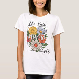 Die beste Mama-jemals-Blumendrucke T-Shirt
