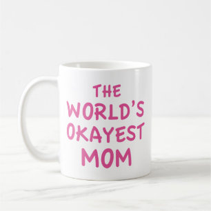 Die beste Mama-Kaffee-Tasse weltweit Kaffeetasse
