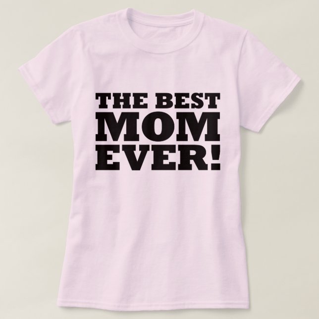 Die beste Mama überhaupt T-Shirt (Design vorne)