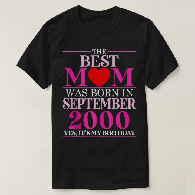 Die beste Mama wurde im September 2000 24 Mütter G T-Shirt (Design vorne)