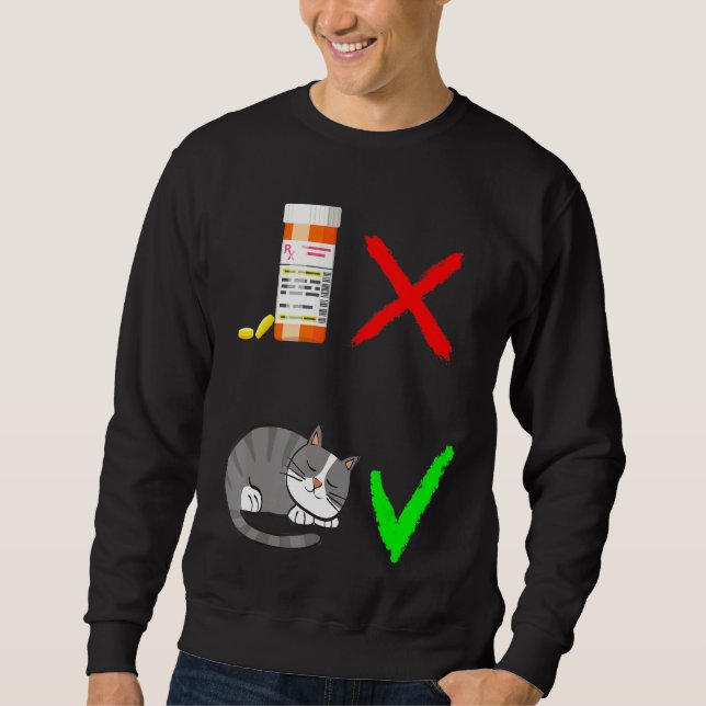 Die beste Medizin Sweatshirt (Vorderseite)