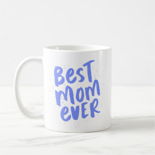 Die beste Mutter aller Zeiten, die blaue Mutter zw Kaffeetasse