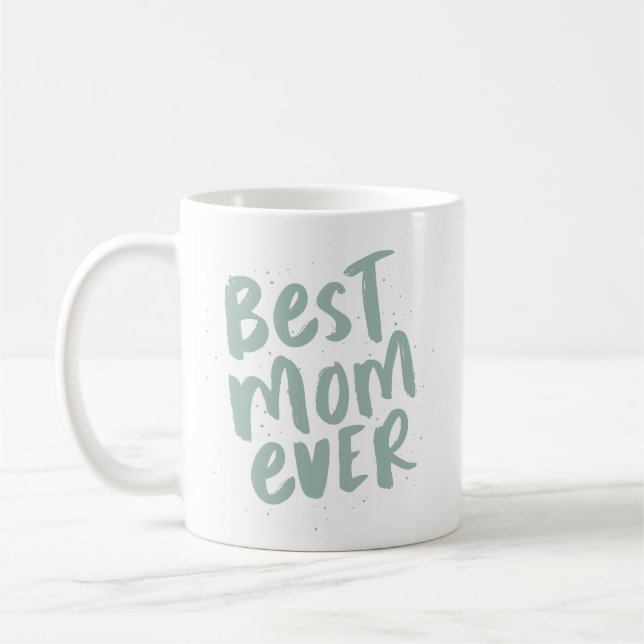 Die beste Mutter aller Zeiten, trendige grüne Mutt Kaffeetasse (Links)