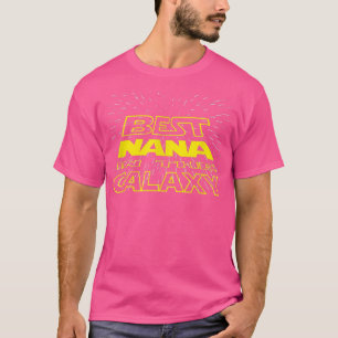 Die beste Nana der Familie Galay T-Shirt
