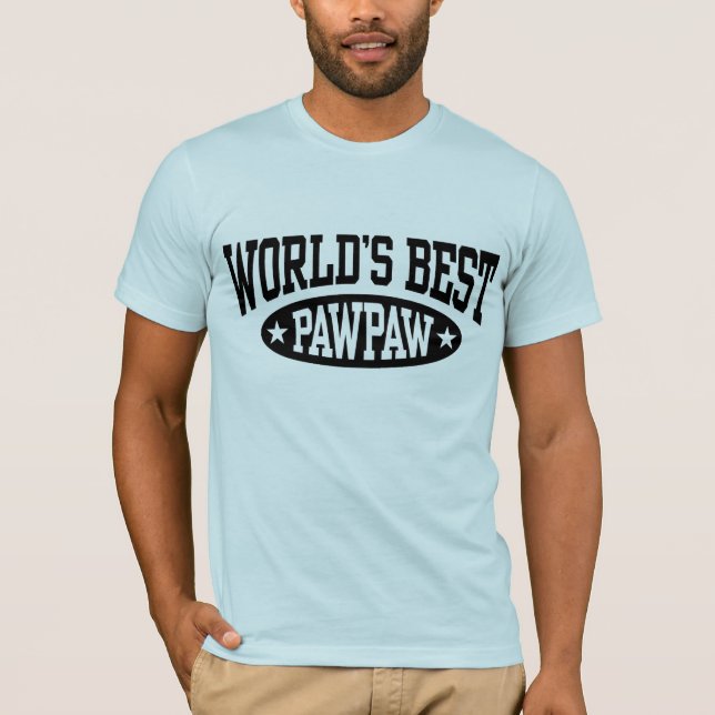 Die beste PawPaw der Welt T-Shirt (Vorderseite)