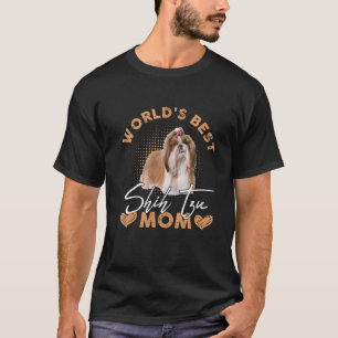 Die beste schicke Tzu-Mama der Welt Hunde Funny Wo T-Shirt