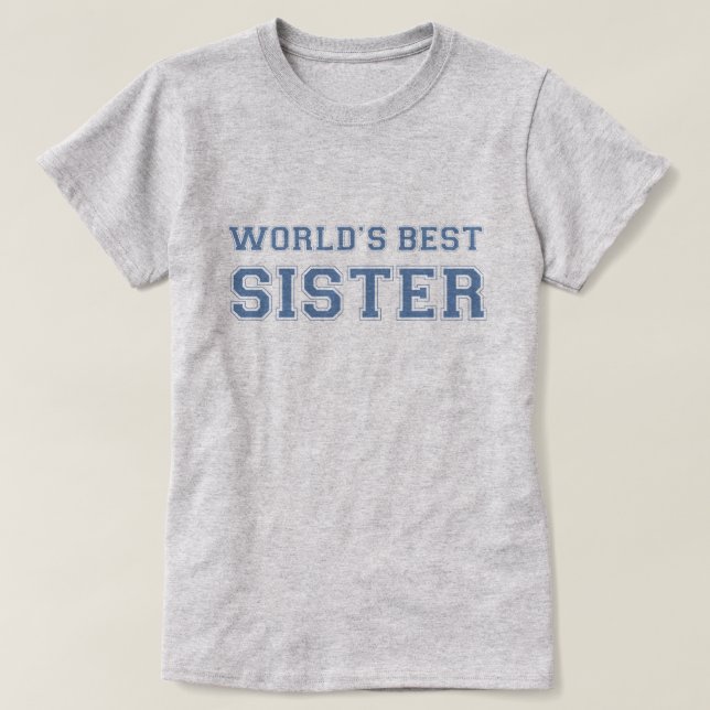 Die beste Schwester der Welt T-Shirt (Design vorne)