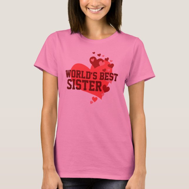 Die beste Schwester der Welt T-Shirt (Vorderseite)