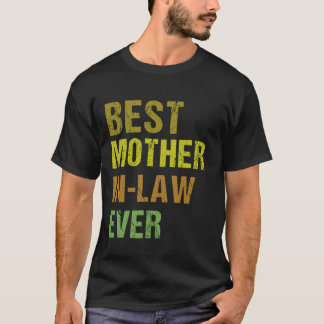Die beste Schwiegermutter für Familie Funny T-Shirt