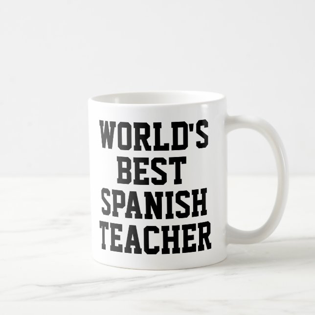 Die beste Spanischlehrer-Tasse der Welt Kaffeetasse (Rechts)