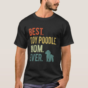 Die beste Spielzeugpoodle-Mama je Tag der Mutter T-Shirt