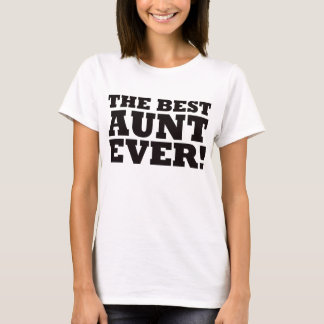 Die beste Tante Ever T-Shirt