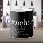 Die beste Tochter je Definition einfach modern Kaffeetasse<br><div class="desc">Personalisieren Sie für Ihre spezielle Tochter oder Hija (groß oder klein),  um ein einzigartiges Geschenk zu schaffen. Ein perfekter Weg,  ihr zu zeigen,  wie phantastisch sie jeden Tag ist. Entwickelt von Thisisnotme©</div>