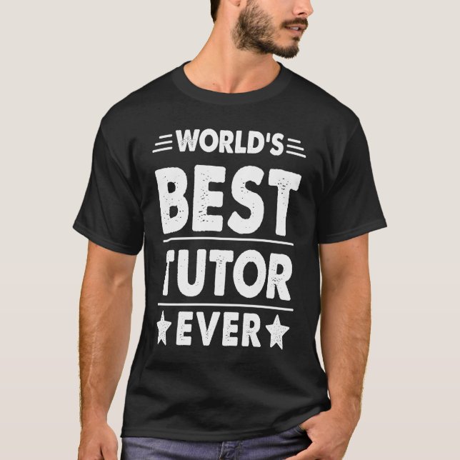Die beste Tutor-Geschichte der Welt T-Shirt (Vorderseite)