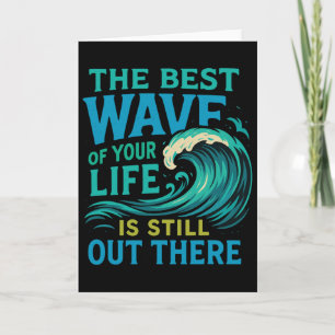 Die beste Welle deines Lebens Surfen Ozean Motivat Karte