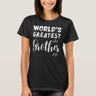 Die beste Wiedersehen der weltgrößten Bruderfamili T-Shirt