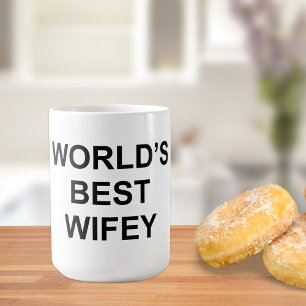 Die beste Wifey der Welt / Ehefrau Kaffeetasse