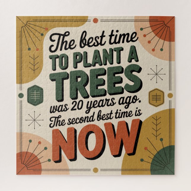 Die beste Zeit, einen Baum zu pflanzen, war vor 20 Puzzle (Vertikal)