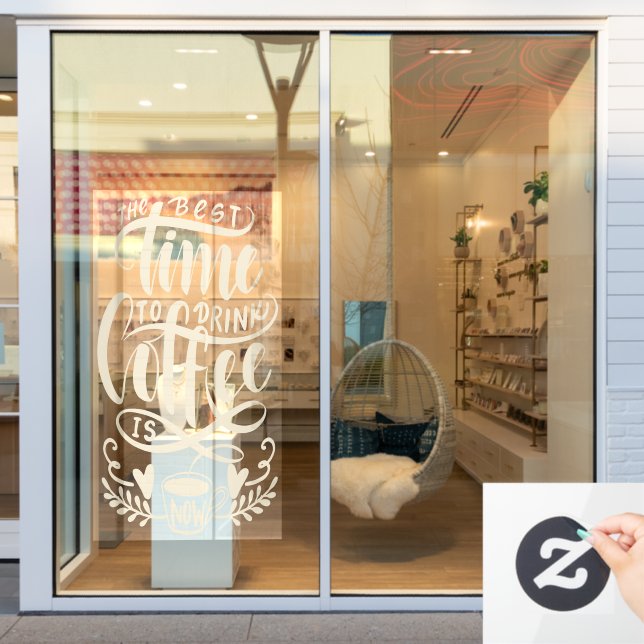Die beste Zeit, Kaffee zu trinken, rustikales Café Fensteraufkleber (Schaufenster)