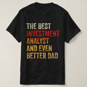 Die besten Anlageanalytiker und noch besser der Va T-Shirt