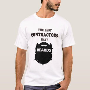 die besten Auftragnehmer haben Bartgeschenk-Mann-T T-Shirt