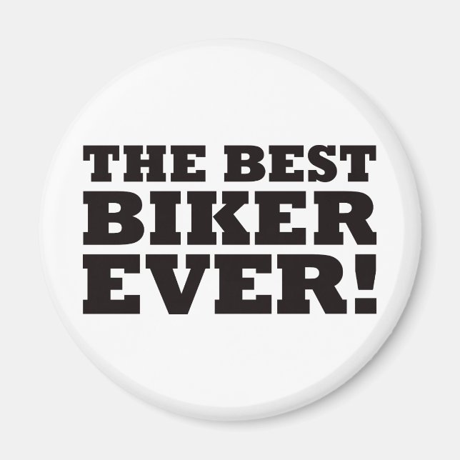 Die besten Biker aller Zeiten Magnet (Vorne)