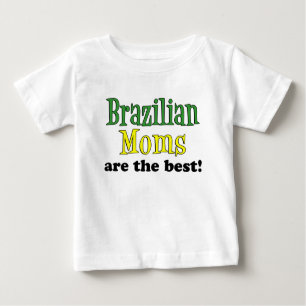 Die besten brasilianischen Mamas Baby T-shirt