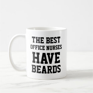 Die besten Büroschwestern haben Bärte Kaffeetasse