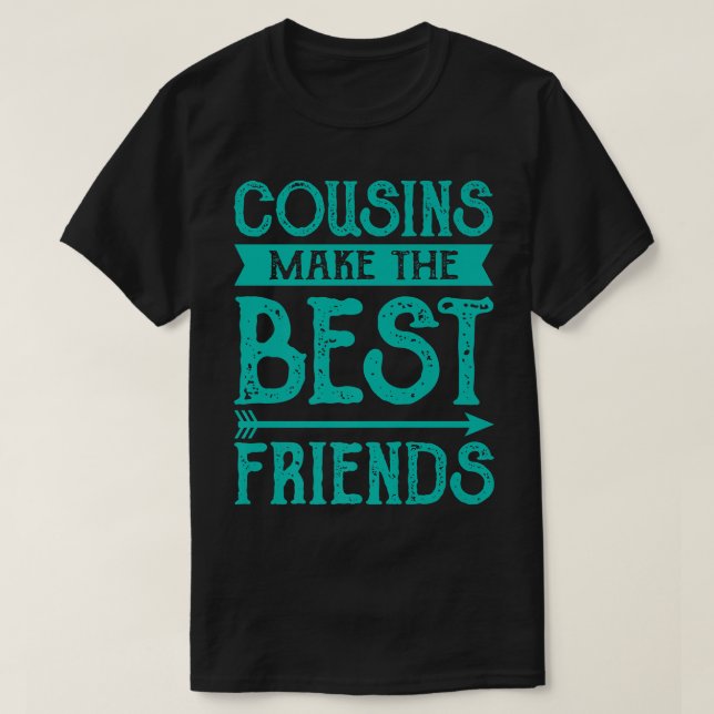 Die besten Cousin sind die besten Freunde T-Shirt (Design vorne)
