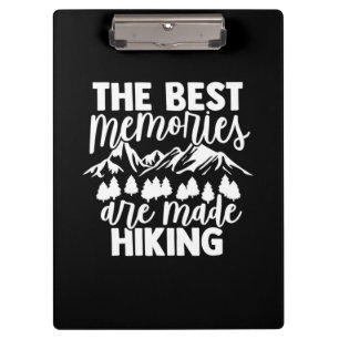 Die besten Erinnerungen sind Wandern Klemmbrett