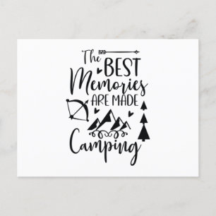 Die besten Erinnerungen werden aus Camping gemacht Postkarte