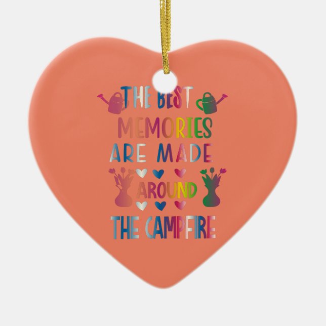 Die besten Erinnerungen werden rund um das Campfeu Keramik Ornament (Vorne)