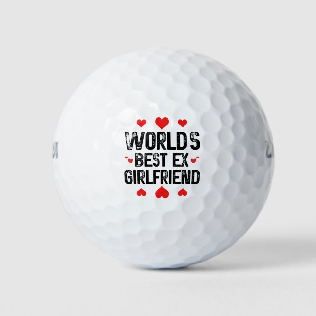 Die besten Ex-Girlfriend-Niedlichen Lustige Sprüch Golfball (Vorderseite)