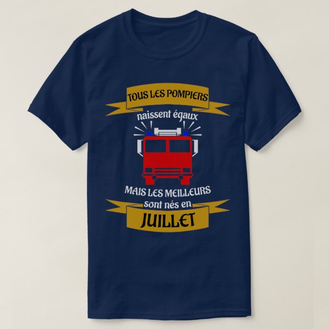 Die besten Feuerwehrmänner waren im Juli geboren T-Shirt (Design vorne)