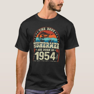 Die besten Fischer sind 1954 Geboren T-Shirt